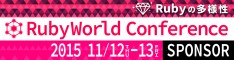 RubyWorld Conference 2015